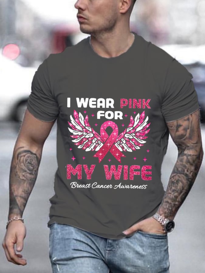Men'S I Wear Pink For My Wife - Breast Cancer Awareness Print T-Shirt