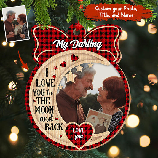 Personalized Custom Wooden Ornament - I Love You To The Moon And Back - Gift For Family